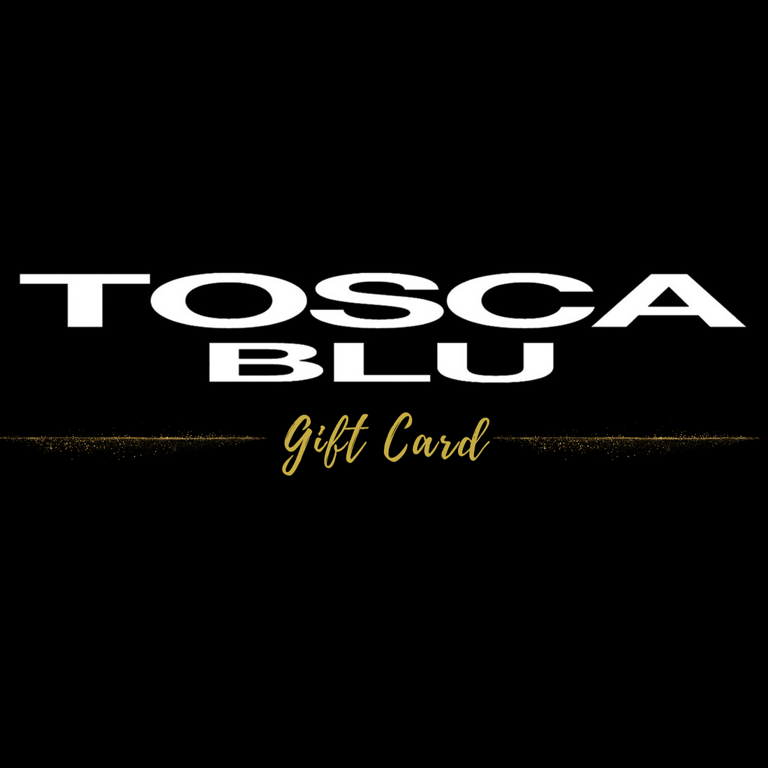 Tosca Blu Gift Card Digitale